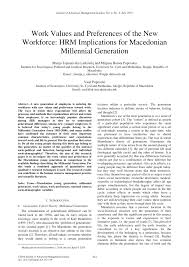 Pdf Work Values And Preferences Of The New Workforce Hrm Implications For Macedonian Millennial Generation