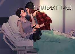 Whatever It Takes – Life Is Strange Fans