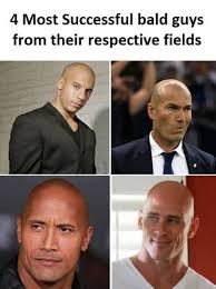 Bald But Successful Going Bald Memes Best Funny Pictures