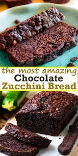 Chocolate Zucchini Bread In 2020 Cake Recipes Chocolate Zucchini Food Drinks Dessert