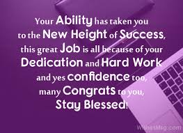 I hope your new job brings you as much happiness as the amount of effort and hard work you put into it. 130 Best Wishes For New Job Congratulations Messages Wishesmsg