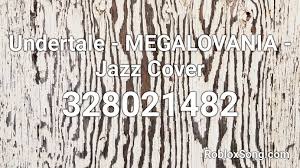 All activities managed through this site. Undertale Megalovania Jazz Cover Roblox Id Roblox Music Codes