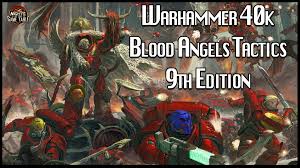 1920 x 1200, 262 kb. Blood Angels Tactics 9th Edition Nights At The Game Table