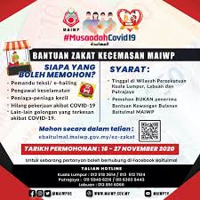 Bantuan zakat di setiap negeri. Golongan Terjejas Boleh Mohon Bantuan Rm500 Zakat Kecemasan Maiwp Ini Info Dan Cara Mohon
