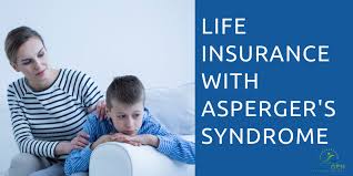 Asperger's symptoms in adults include symptoms of other autism spectrum disorders, such as limited eye contact, difficulty functioning in social situations, having a hard time reading and understanding. Life Insurance With Asperger S Syndrome