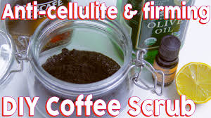 cellulite treatment coffee scrub