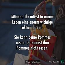 Manner Ihr Musst In Eurem Leben Eine Enorm Kaufdex Lektion Gelernt Lustige Zitate Lektion
