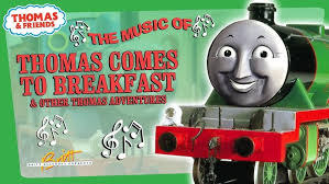 The Music of Thomas Comes to Breakfast and Other Thomas Adventures