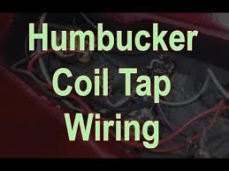 Typical strat style guitar with bridge humbucker. Humbucker Coil Tap Wiring Youtube