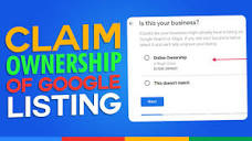 How To Claim Ownership Of A Google Business Listing | Easy ...