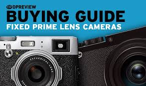 best fixed prime lens cameras of 2019 digital photography