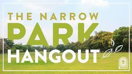 The Narrow Park Hangout