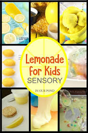 When Life Give You Lemons Fun Lemonade Ideas For Kids Summer Preschool Activities Summer Preschool Crafts Lemon Crafts