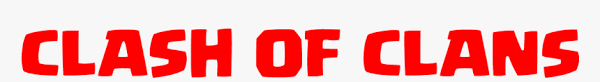 The clash royale is basically an ios and android game which was firstly released on 2 u001d 2016 by supercell. Clash Of Clans Clash Of Clans Font Hd Png Download Transparent Png Image Pngitem