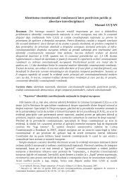 Comunicat judecătorii curţii constituţionale, reuniţi în plen la data de 22 august 2012, luând act de continuarea atacurilor unor autorităţi publice şi mijloace de informare în masă la adresa curţii constituţionale. Pdf Identitatea ConstituÈ›ionalÄƒ RomaneascÄƒ Intre Pozitivism Juridic È™i Abordare InterdisciplinarÄƒ