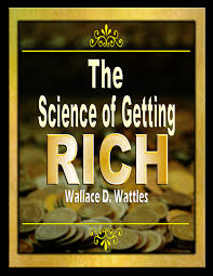 Free Self Help Audio Book And Ebook The Science Of Getting Rich By Wallace D Wattles Science Of Getting Rich Self Help Audio Books How To Get Rich