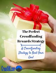 crowdfunding rewards strategy to beat