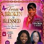 From Broken to Blessed