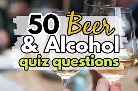 Feb 12, 2021 · alcohol quiz questions and answers 1. Food Drink Trivia Muse