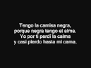 La Camisa Negra by Juanes, English translation of lyrics
