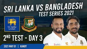 Kusal perera's century led the way for sri lanka to put 314 on the board in the first odi while lasith malinga claimed three wickets later, helping the hosts bowl bangladesh out for 223 in the 42nd over. Live 2nd Test Day 3 Sri Lanka Vs Bangladesh Test Series 2021 The Global Herald