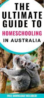Homeschooling In Australia The Ultimate Guide In 2020 Homeschool Homeschool Support Fun Homeschool
