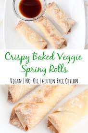 Maybe you would like to learn more about one of these? Crispy Baked Veggie Spring Rolls Recipe Simply Plant Based Kitchen