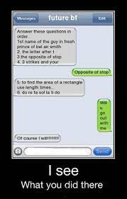 I'm friends with 25 letters of the alphabet. Funny Things To Text Your Boyfriend To Make Him Smile Funny Goal