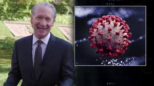 Bill maher has tested positive for covid despite being fully vaccinated, deadline reports. Bill Maher Blasts Media S Covid 19 Panic Porn Warning Gloom And Doom Coverage May Get Donald Trump Re Elected Deadline
