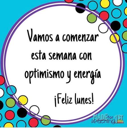 Buenos días! Lunes de comenzar la semana con optimismo y energía. Ya estamos más cerca del break de Navidad ????