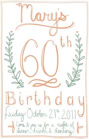 Geburtstag das ganze sogar einzigartig und bemerkenswert machen. Einladungskarte Zum 60 Geburtstag 45 Kreative Ideen