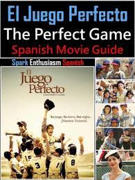 We did not find results for: The Perfect Game Movie Guide In Spanish And English El Juego Perfecto