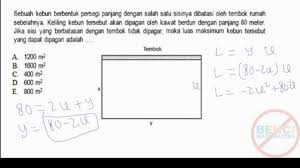 Rumus luas trapesium pada umumnya adalah: Luas Maksimum Kebun Turunan Soal Simulasi Unbk Matematika 12ipa Unbk 2018 Youtube