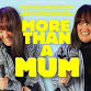 More Than A Mum event image