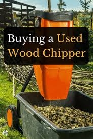 A Used Wood Chipper Can Seem Like A Great Idea You Can Save A Little Money And Hopefully Gain A Helpful New Machine That Ca Wood Chipper Garden Tools Wood Diy