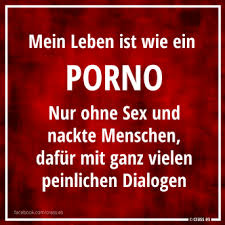 Pin Von Nicole S Aus A Auf For A Spruche Leben Lustig Lustige Spruche Spruche