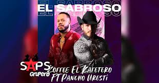 We did not find results for: Letra El Sabroso Koffee El Kafetero Ft Pancho Uresti En Saps Grupero