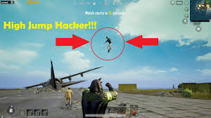Playerunknown's battlegrounds is becoming popular day by day. Pubg Mobile High Jump Hacker Found Youtube