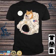 Well, if you like the music, the idea or just the initiative. Dogecoin Moon Astronaut Cryptocurrency Shiba Inu Meme Shirt Hoodie Sweater Long Sleeve And Tank Top