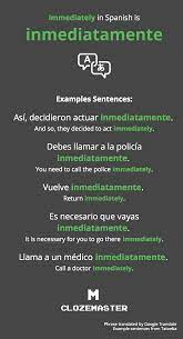 How to spell do your homework in spanish, essay on which country would you like to visit and why, how to bs an ethonographic essay, best opening sentences for college essays. How To Say Immediately In Spanish Clozemaster