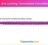 7.3 mm Locking Cannulated Screw Uses & Sizes • Vast Ortho