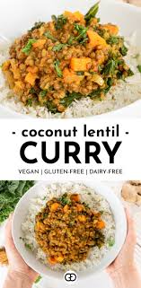 Coconut Lentil Curry Creamy Healthy Quick Recipe Coconut Lentil Curry Lentil Curry Recipes Vegan Recipes Healthy