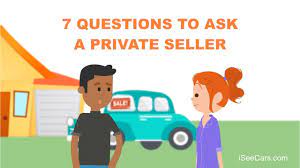 Dealers may be able to offer incentives, financing and return some online car sellers may offer a return policy. 7 Questions To Ask Before Buying A Used Car From A Private Owner Youtube