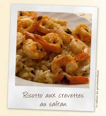 Risotto Aux Crevettes Et Safran Cahier De Gourmandises Risotto Aux Crevettes Crevettes Recette Risotto Crevette