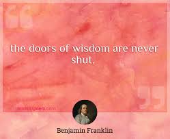 The Doors Of Wisdom Are Never Shut