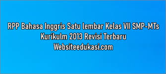Check spelling or type a new query. Rpp 1 Lembar Bahasa Inggris Kelas 7 K13 2021 2022 Lengkap