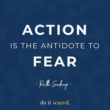 Action Is The Antidote To Fear Ruth Soukup Ever Feel Like You Are Sitting On The Sidelines Of Your Own Life Fear Quotes Jump Quotes How To Stay Motivated