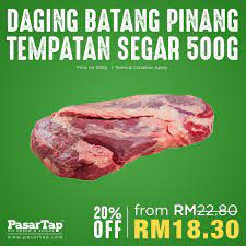 500 grm daging batang pinang. Pasartap Twitterissa Daging Batang Pinang Tenderloin Is Renowned For Its Tenderness Cook It Anyway You Want Rendang Steak Or The Classic Daging Goreng Https T Co 2tnibeoiby
