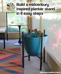 There is no drainage hole, so no spill and no mess! Build A Midcentury Inspired Planter Stand In 8 Easy Steps