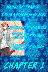 Read I Have A Dragon In My Body Chapter 1 on Mangakakalot